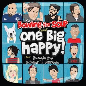 Bowling For Soup Presents One Big Happy