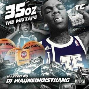 35 Oz the Mixtape