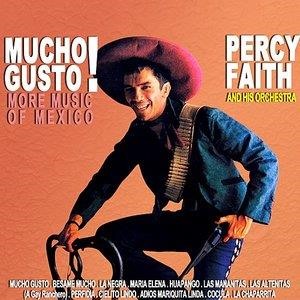 Mucho Gusto More Music Of Mexico