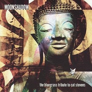 The Bluegrass Tribute To Cat Stevens: Moonshadow