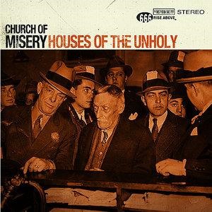 Houses of the Unholy