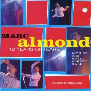 12 Years of Tears: Live at the Royal Albert Hall