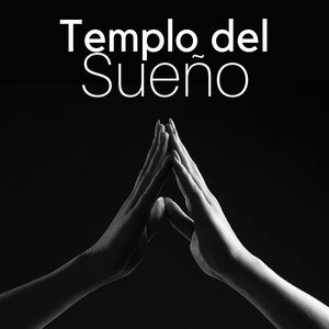 Templo del Sueño - Música de Fundo Instrumental para o Sono Profundo, Sonidos Naturales, Serenidad Interior y Paz Profunda