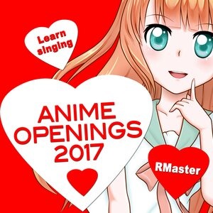 Anime Openings 2017