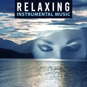 Relaxing Instrumental Music – Classical Collection for Listening, Deep Sleep, Music After Work
