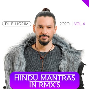 Hundu Mantras in Rmx's 2020. Vol 4