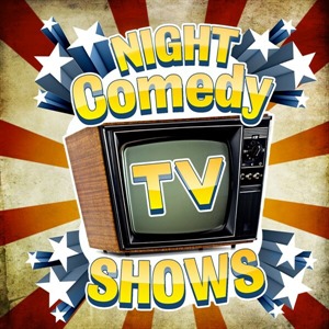 Night Comedy TV Shows