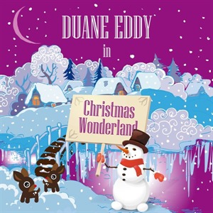 Duane Eddy in Christmas Wonderland