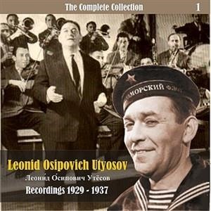 The Complete Collection / Russian Theatrical Jazz / Recordings 1929 - 1933, Vol. 1