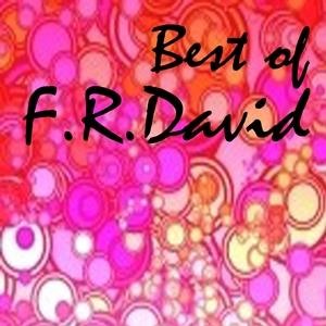 Best of F.R. David