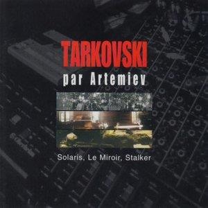 Tarkovski par Artemiev