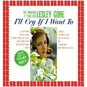 I'll Cry If I Want To